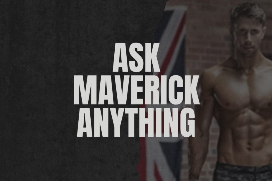 Ask Maverick Anything #2 The Fitness Maverick